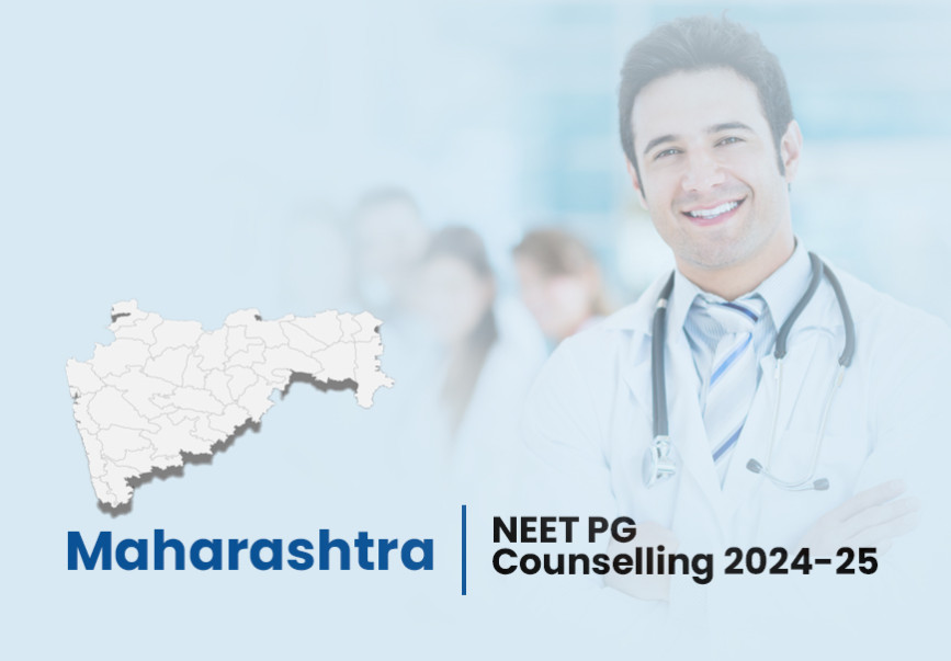 Maharashtra NEET PG Counselling 2024-25